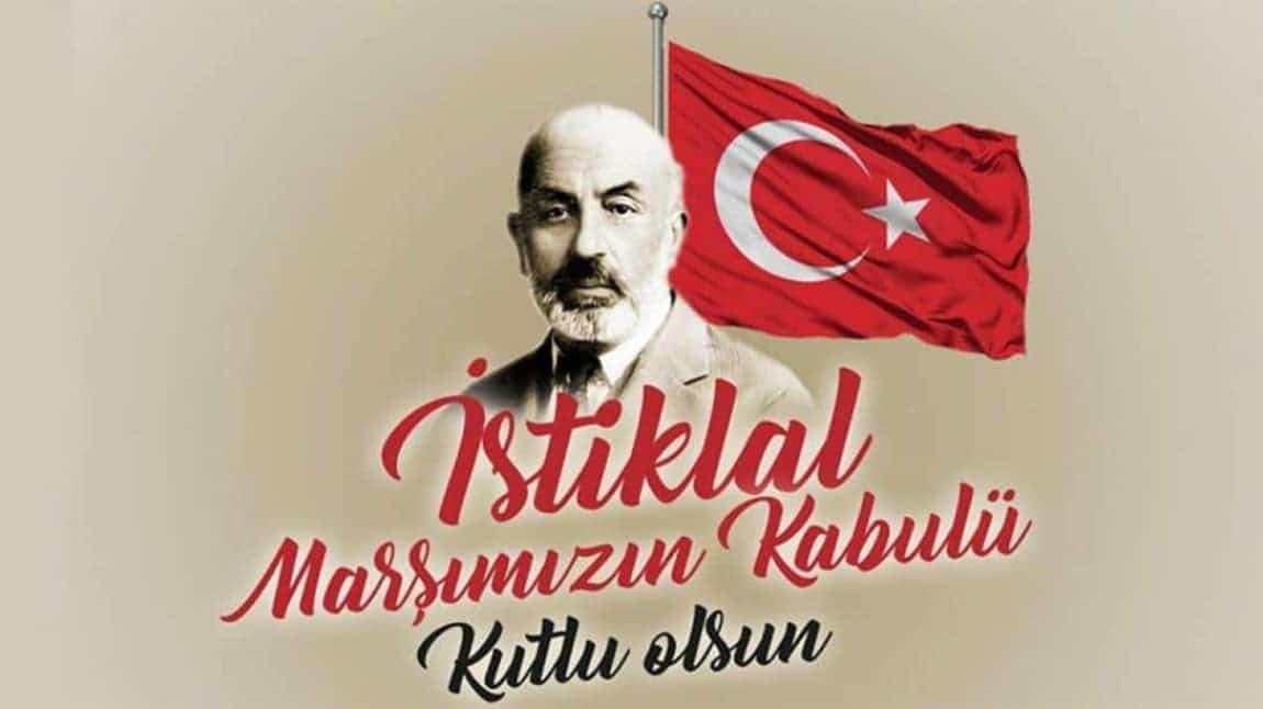 istiklal Marşımızın Kabulünün 104. yılı 
